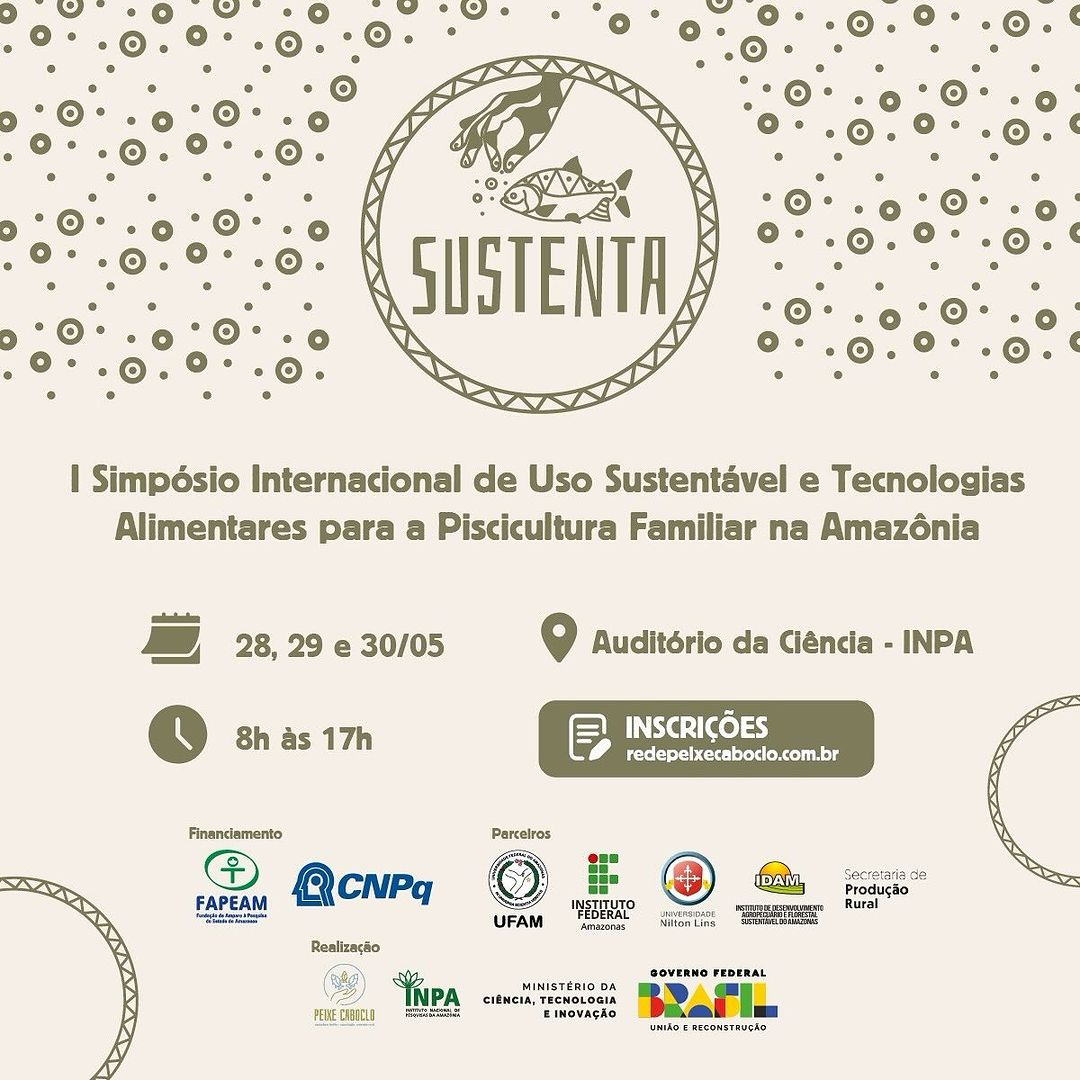 Governo do Amazonas apoia simpósio sobre soluções inovadoras e sustentáveis para a piscicultura familiar