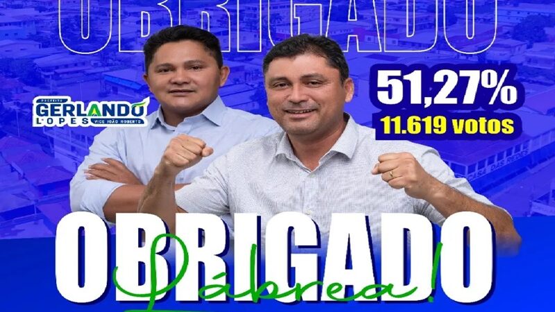 Eleições 2024: Gerlando Lopes e João Roberto são eleitos em Lábrea no 1º turno