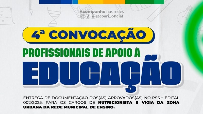 Prefeitura de Coari convoca nutricionista e vigias para compor quadro de apoio à educação na zona urbana