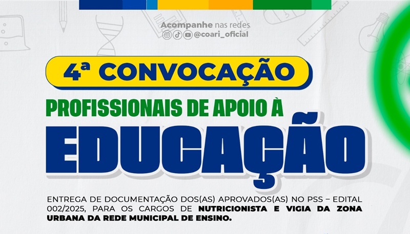 Prefeitura de Coari convoca nutricionista e vigias para compor quadro de apoio à educação na zona urbana