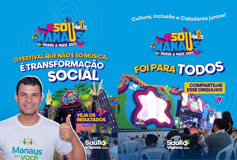 Saullo Vianna apresenta o balanço do Sucesso do Sou Manaus Passo a Paço 2025