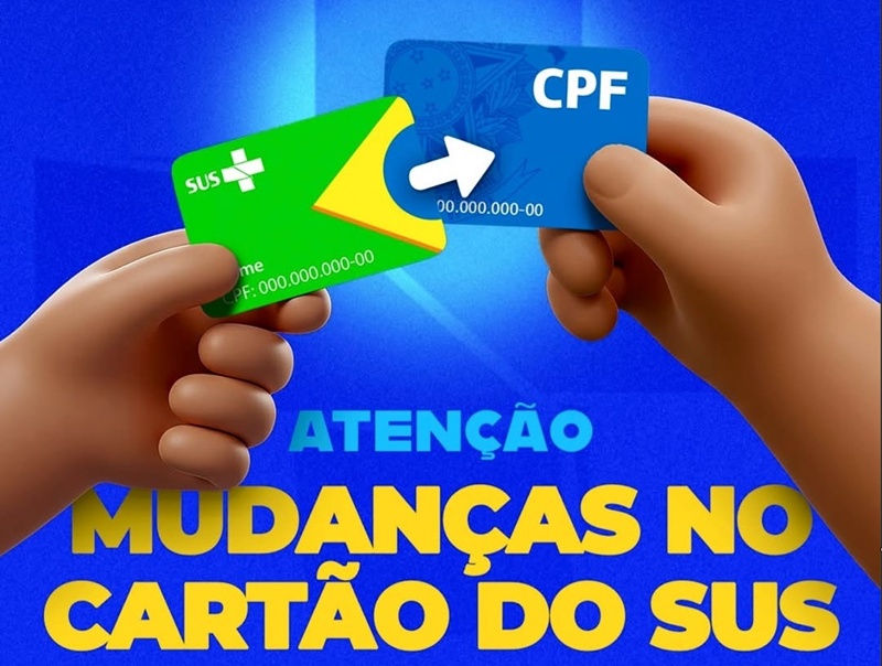 O número do Cartão SUS agora passa a ser o número do CPF do cidadão