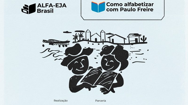 Inscrições abertas e gratuitas para o Curso “Como Alfabetizar com Paulo Freire” – Vagas para educadores de EJA do Norte e Nordeste