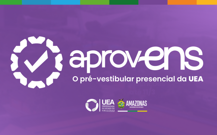 UEA abre 132 vagas remanescentes para o curso pré-vestibular AprovENS 2026